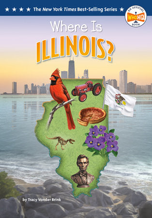 Where Is Illinois? DG by Tracy Vonder Brink; illustrated by Ted Hammond