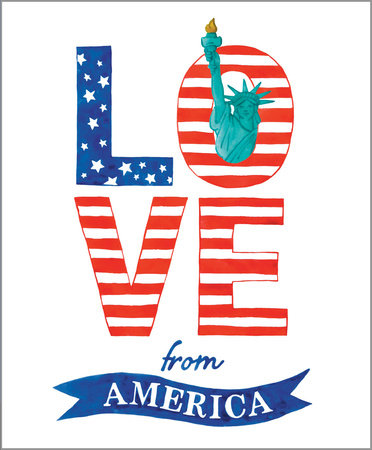 Love from America Hardcover by Sarah Jospitre; illustrated by Amandine Thomas