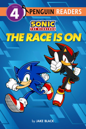 Sonic the Hedgehog: The Race Is On Paperback by Jake Black