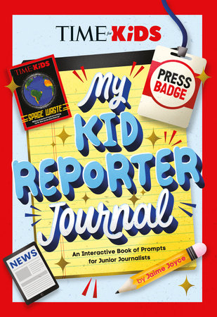 TIME for Kids: My Kid Reporter Journal Paperback by Jaime Joyce