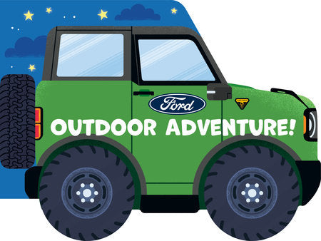 Ford: Outdoor Adventure! Board Book by Gabriella DeGennaro