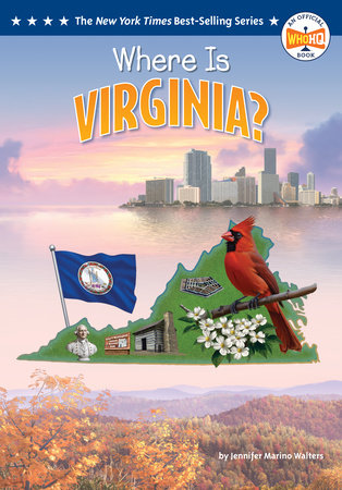 Where Is Virginia? Paperback by Jennifer Marino Walters; illustrated by Ted Hammond