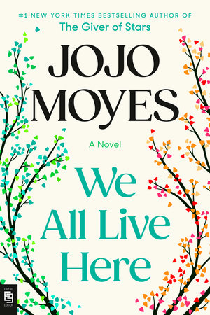 We All Live Here TR by Jojo Moyes