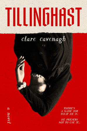 Tillinghast Hardcover by Clare Cavenagh