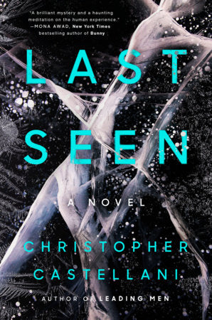 Last Seen Hardcover by Christopher Castellani
