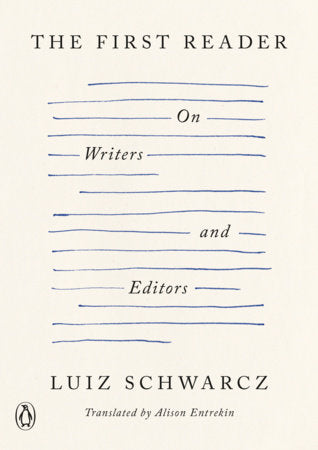 The First Reader Paperback by Luiz Schwarcz; translated by Alison Entrekin
