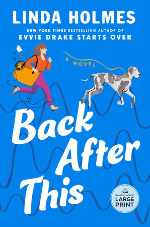 Back After This Paperback by Linda Holmes