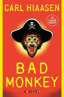Bad Monkey Paperback by Carl Hiaasen