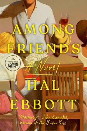 Among Friends Paperback by Hal Ebbott