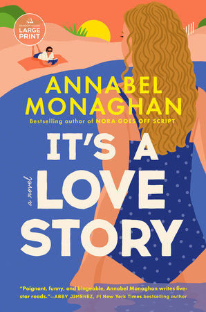 It's a Love Story Paperback by Annabel Monaghan