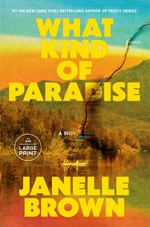 What Kind of Paradise TR by Janelle Brown