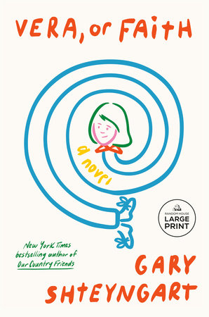 Vera, or Faith Paperback by Gary Shteyngart