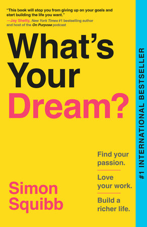 What's Your Dream? TR by Simon Squibb