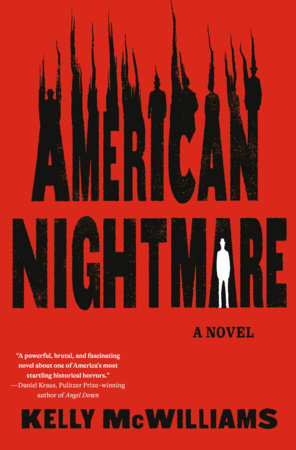 American Nightmare Hardcover by Kelly McWilliams