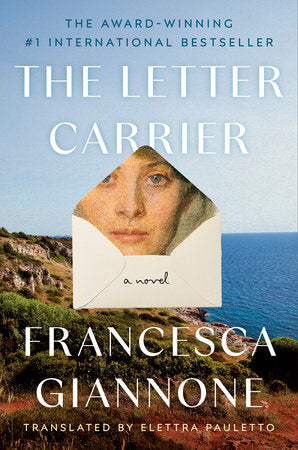 The Letter Carrier TR by Francesca Giannone; Translated by Elettra Pauletto