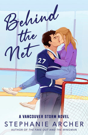 Behind the Net Paperback by Stephanie Archer