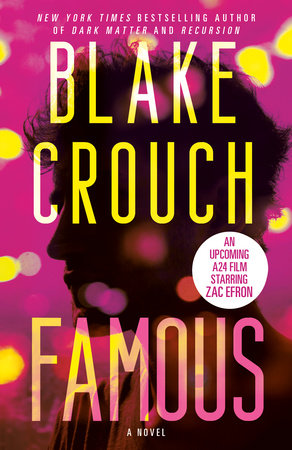 Famous Paperback by Blake Crouch