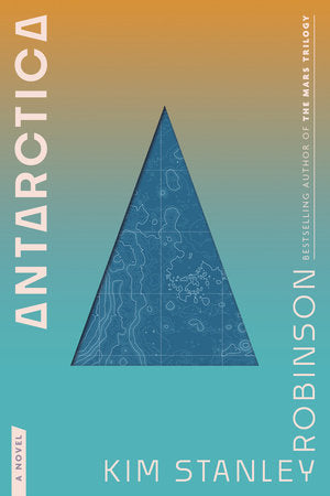 Antarctica Paperback by Kim Stanley Robinson