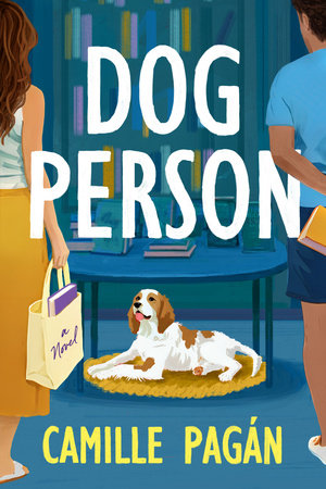 Dog Person Hardcover by Camille Pagán