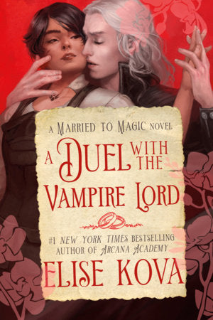 A Duel with the Vampire Lord Paperback by Elise Kova