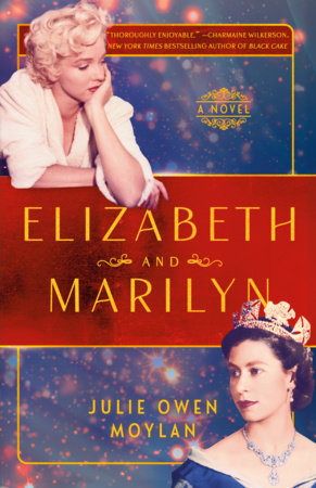 Elizabeth and Marilyn Paperback by Julie Owen Moylan