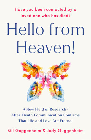 Hello from Heaven Paperback by Bill Guggenheim and Judy Guggenheim