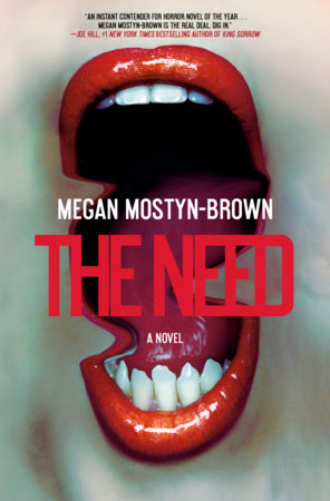 The Need Hardcover by Megan Mostyn-Brown