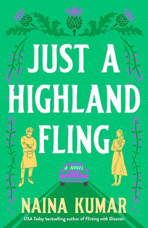 Just a Highland Fling Paperback by Naina Kumar
