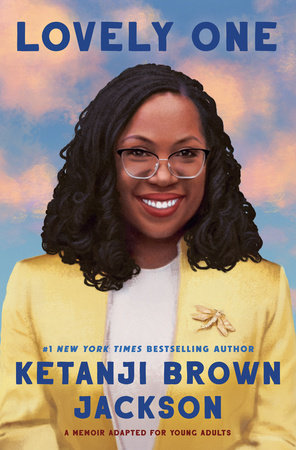 Lovely One (Adapted for Young Adults) Hardcover by Ketanji Brown Jackson