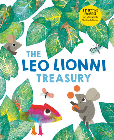 The Leo Lionni Treasury (8 Books in 1!) Hardcover by Leo Lionni