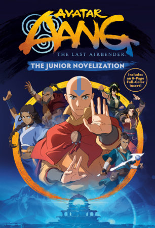 Avatar Aang: The Last Airbender: The Junior Novelization Paperback by David Lewman
