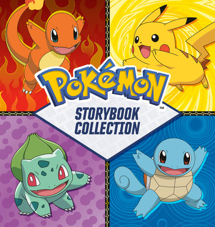 Pokémon Storybook Collection Hardcover by Random House; illustrated by Random House