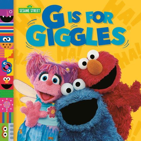 G Is for Giggles (Sesame Street) Ebook by Mary Man-Kong; illustrated by Random House