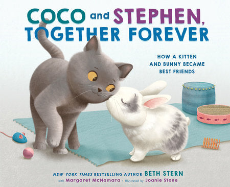 Coco and Stephen, Together Forever Hardcover by Beth Stern with Margaret McNamara; illustrated by Joanie Stone