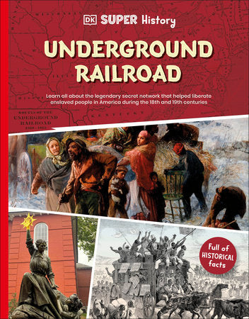 DK Super History: The Underground Railroad Paperback by DK