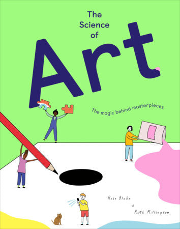 The Science of Art Hardcover by Ruth Millington