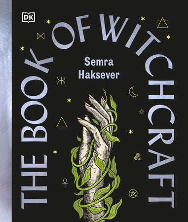 The Book of Witchcraft Hardcover by Semra Haksever