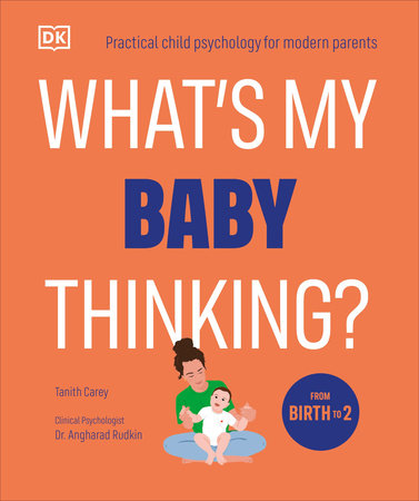 What's My Baby Thinking? Paperback by Tanith Carey