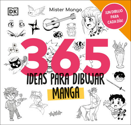 365 ideas para dibujar manga Hardcover by DK