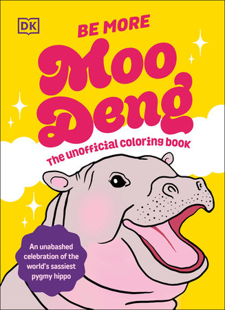 Be More Moo Deng Paperback by DK