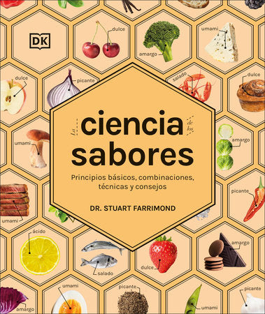 La ciencia de los sabores (The Science of Flavor) Hardcover by Dr. Stuart Farrimond