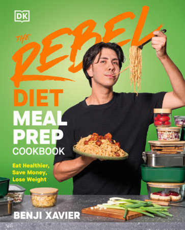 The Rebel Diet Meal Prep Cookbook Hardcover by Benji Xavier