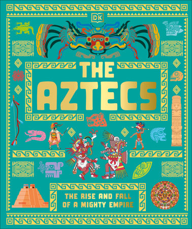 The Aztecs Hardcover by DK
