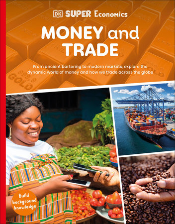 DK Super Economics Money and Trade Paperback by DK