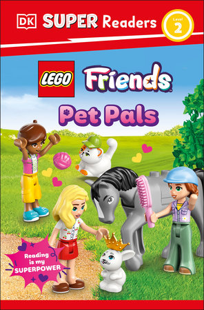 DK Super Readers Level 2 LEGO Friends Paperback by DK