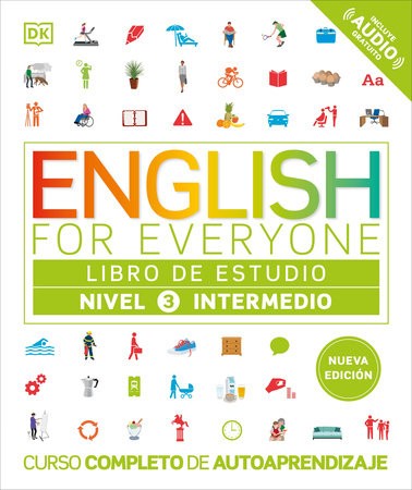 English for Everyone Nivel 3 Intermedio: Libro de estudio Paperback by DK