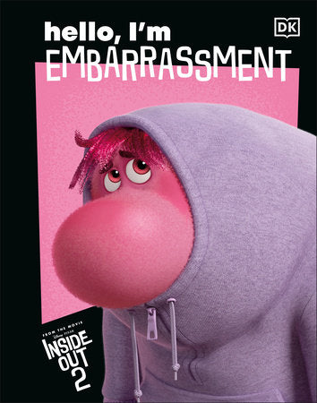 Disney Inside Out 2 Hello, I'm Embarrassment Hardcover by DK