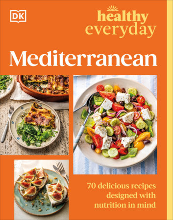Healthy Everyday Mediterranean Paperback by DK
