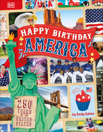 Happy Birthday America Paperback by Becky Baines