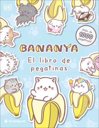Bananya El libro de pegatinas (Ultimate Sticker Collection) Paperback by DK